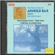 Arnold Bax - Eric Parkin - The Piano Music Of Arnold Bax Volume II