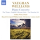 Vaughan Williams, James Judd, Ashley Wass, Royal Liverpool Philharmonic Orchestra - Piano Concerto • The Wasps • English Folksong Suite • The Running Set