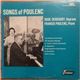 Rose Dercourt / Francis Poulenc - Songs Of Poulenc